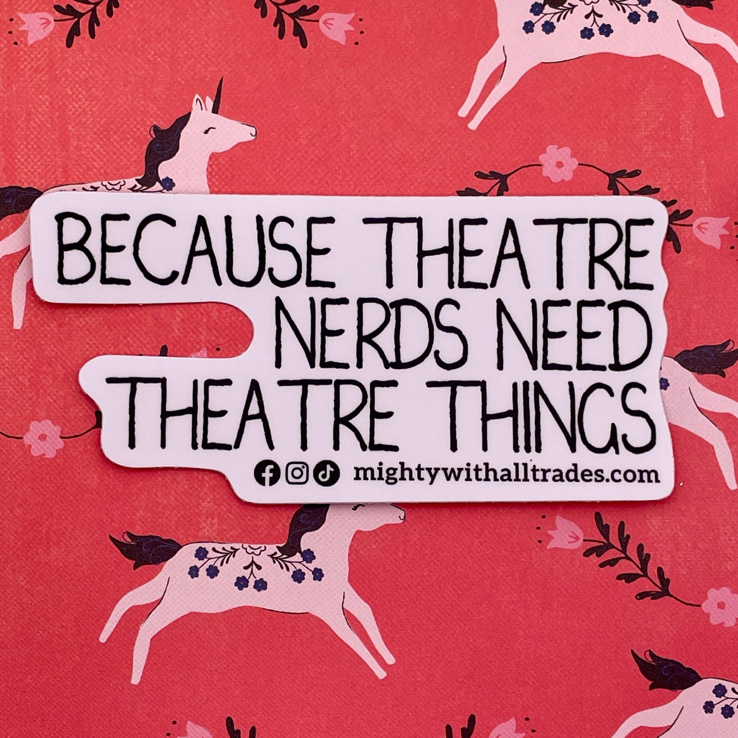 Mighty With All Trades Slogan Sticker Stickers