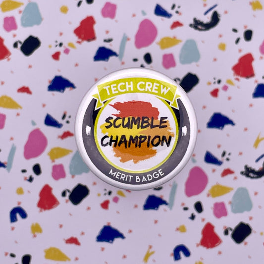 Scumble Champ Merit Badge Pin Back Buttons
