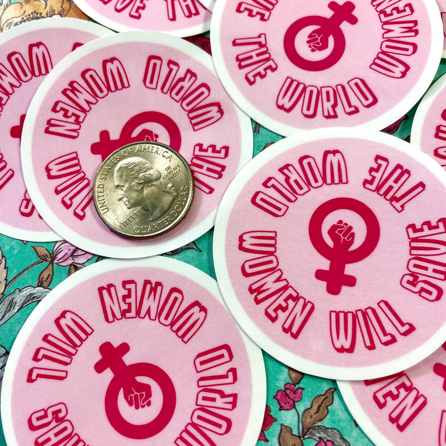 Women Will Save The World Sticker Stickers