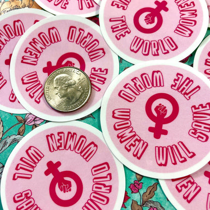 Women Will Save The World Sticker Stickers